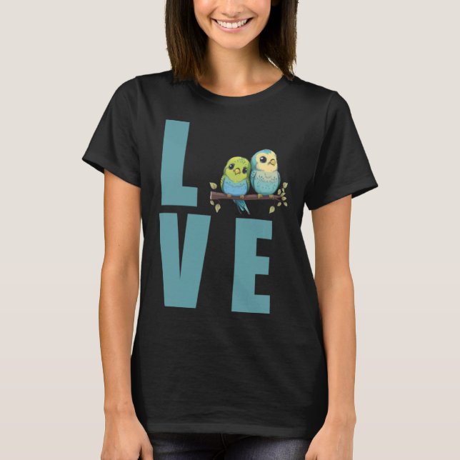 Camiseta Love Budgie Mom Budgerigar Parakeet Bird Pullover (Anverso)