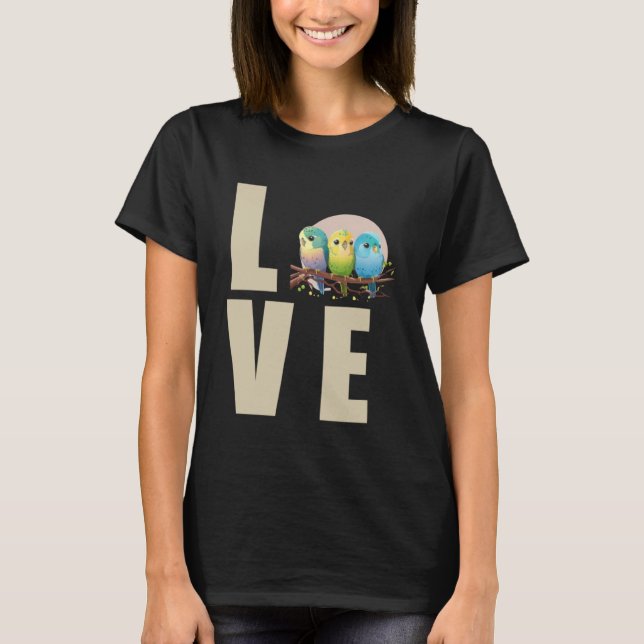 Camiseta Love Budgie Mom Budgerigar Parakeet Bird Pullover (Anverso)