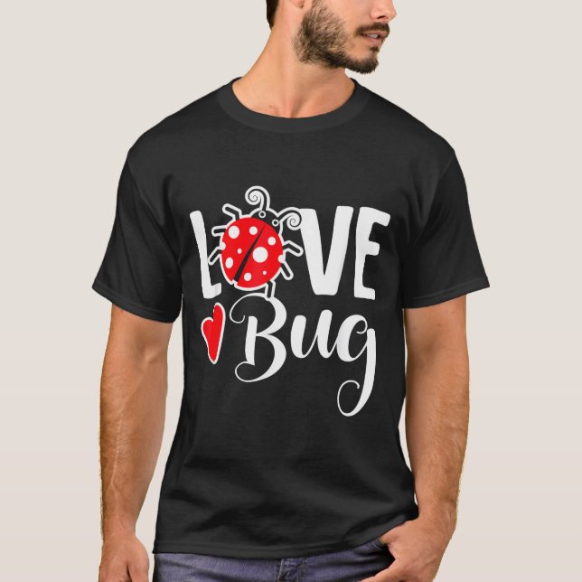Camiseta Love Bug Cute Valentine's Day Party Ladybug  (Anverso)