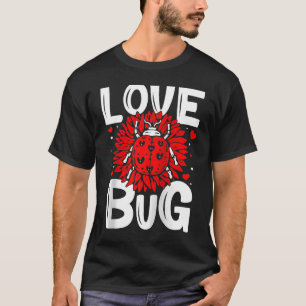 Camiseta Love Bug El día de San Valentín Good Luck Nature D