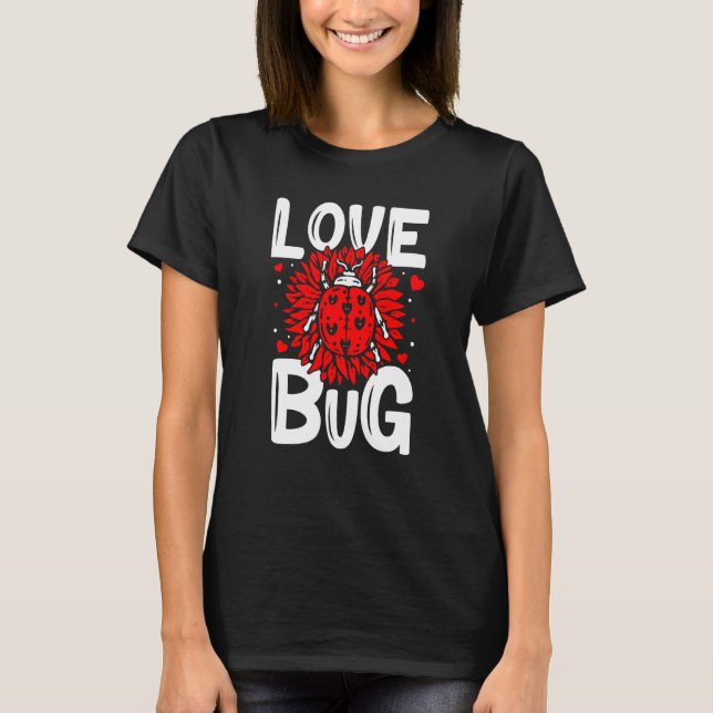Camiseta Love Bug El día de San Valentín Good Luck Nature D (Anverso)