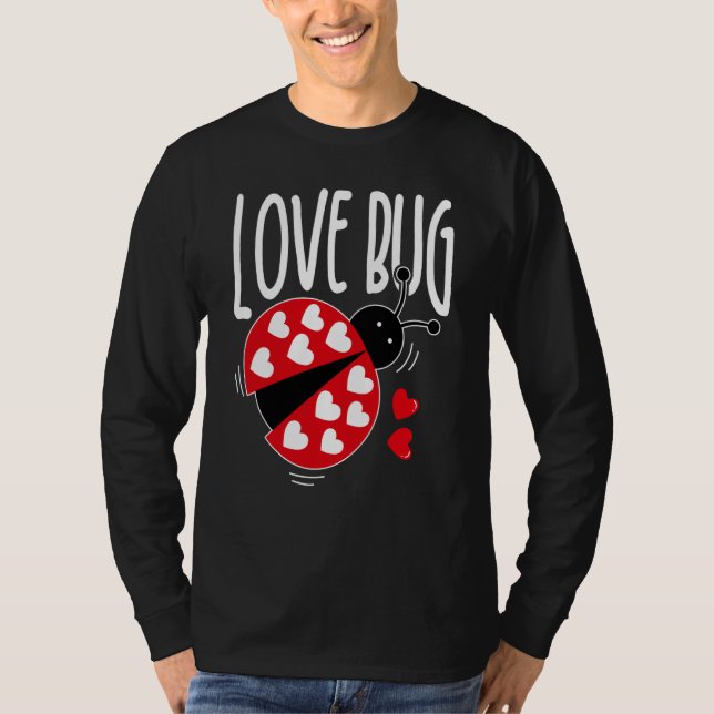 Camiseta Love Bug Valentine's Day Good Luck Nature Date Sin (Anverso)