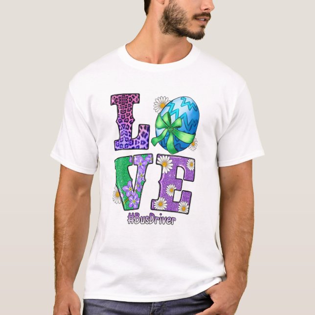 Camiseta LOVE Bus Driver Bunny Easter Cute Happy Rabbit Egg (Anverso)
