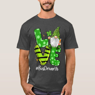 Camiseta LOVE Bus Driver Life Gnome Leopard Shamrock St Pat