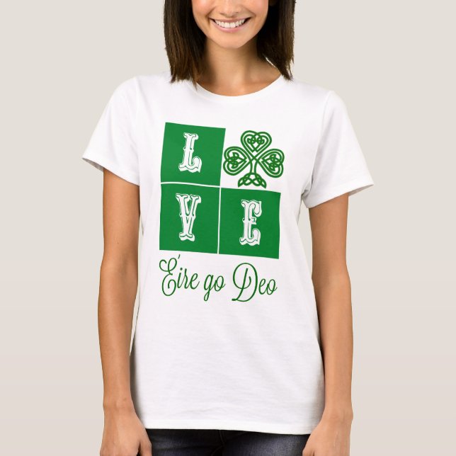 Camiseta Love Celtic Shamrock Hearts Ireland Motto (Anverso)