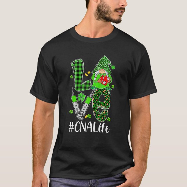 Camiseta LOVE CNA Enfermera de la vida Gnome Funny St Patri (Anverso)