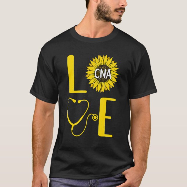 Camiseta Love CNA Nurse Sunflower Certified Nursing Assista (Anverso)