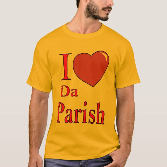 Camiseta Love Da PArish (Anverso)