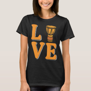 Camiseta Love Djembe Drum