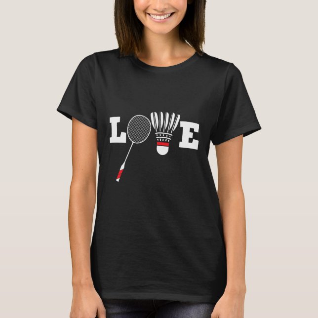 Camiseta Love Dminton Player Lover Athlettle Shuttle (Anverso)