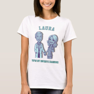 Camiseta LOVE DOCTOR You’re my favorite diagnosis.