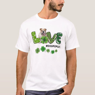Camiseta Love Dog Mom Life Irish St.