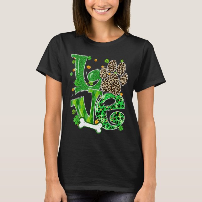 Camiseta Love Dog Paw Leopard Clovers St Patrick S Day Luck (Anverso)