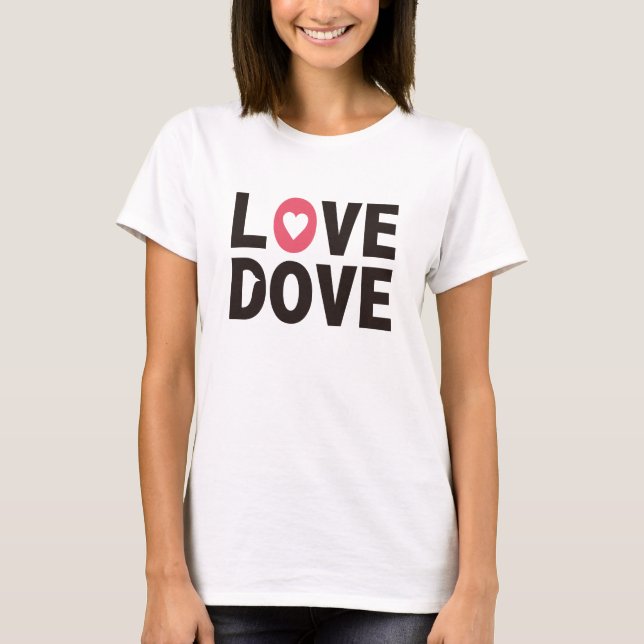 Camiseta Love Dove (Anverso)