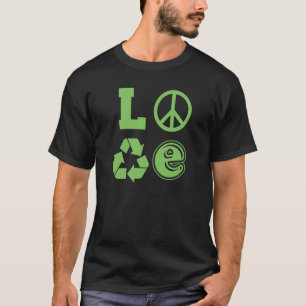 Camiseta LOVE Earth Day Peace Símbolo de reciclar Tea