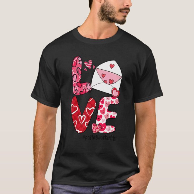 Camiseta LOVE Envelope Heart Postal Worker Life Valentine's (Anverso)