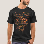 Camiseta Love Faith Little Science Transfer Day Cute Fertil<br><div class="desc">Love Faith Little Science Transfer Day Cute Fertilidad</div>