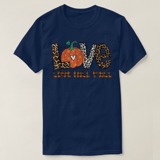 Camiseta Love Fall Yall Pumpkin Leopard Peace Love Otoño (Diseño del anverso)