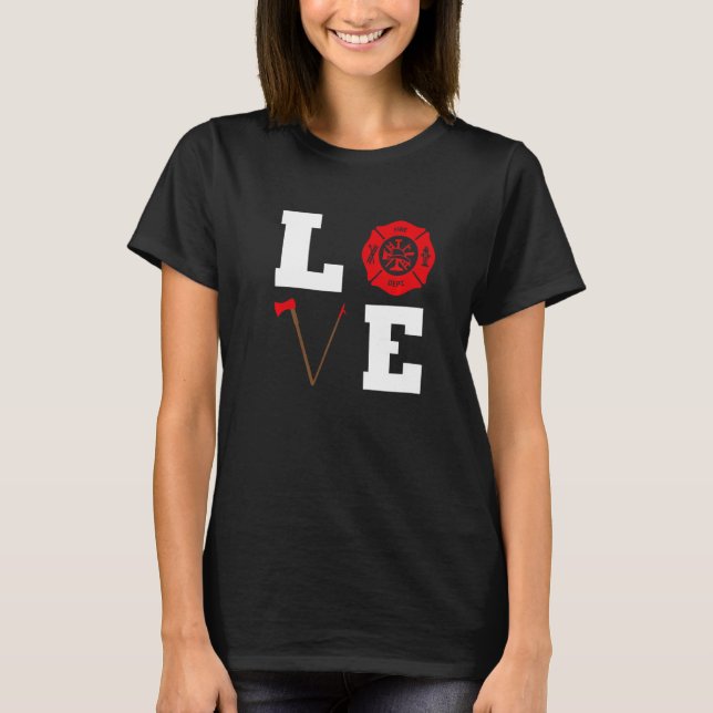 Camiseta Love Firefighter Cute Fireman Support 1 (Anverso)