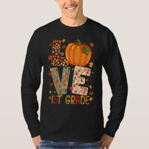 Camiseta Love First Grado Happy Fall Acción de Gracias a la