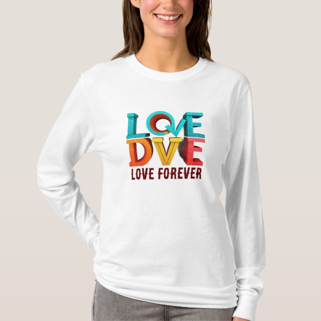 Camiseta Love Forever T-Shirt (Anverso)
