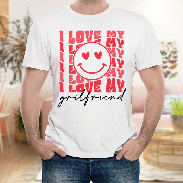 Camiseta Love Girlfriend, Chiste de regalo Día de San Valen (Subido por el creador)
