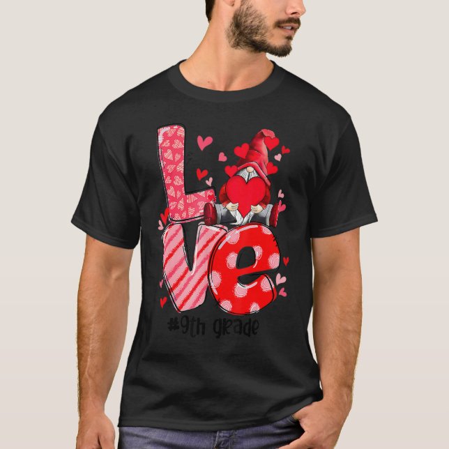 Camiseta Love Gnome 9th Grade Happy Valentine Gnome Teacher (Anverso)