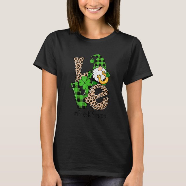 Camiseta Love Gnome Teacher Squad St Patrick's Day Pre K Gr (Anverso)