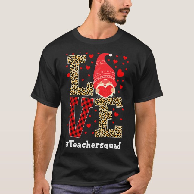 Camiseta Love Gnome Teacher Squad Valentines Day Teacher St (Anverso)