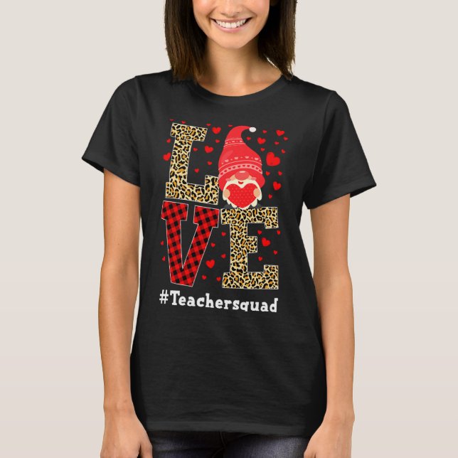 Camiseta Love Gnome Teacher Squad Valentines Day Teacher St (Anverso)