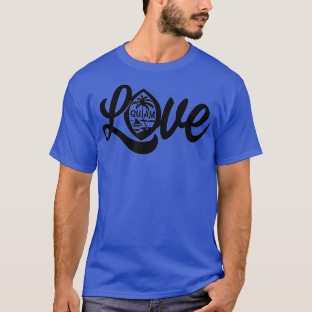 Camiseta Love Guam Hafa Adai Gift (Anverso)