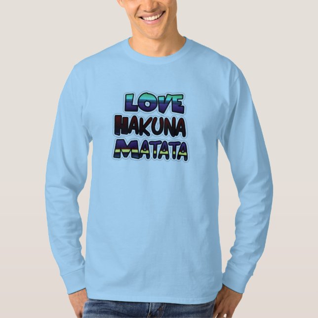 Camiseta Love Hakuna Matata Gifts (Anverso)