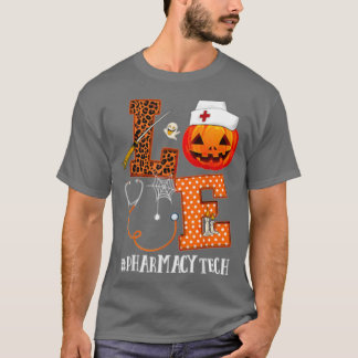 Camiseta Love Halloween Pharmacy Tech Life