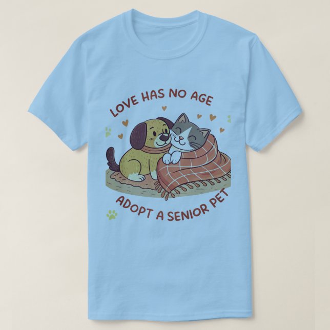 Camiseta Love Has No Age –Adopt a Senior Pet Cartoon Design (Diseño del anverso)