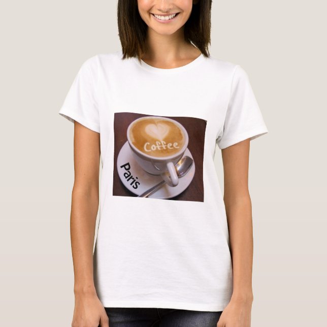Camiseta Love Heart Paris Cappuccino Coffee Cup Mug T-shirt (Anverso)