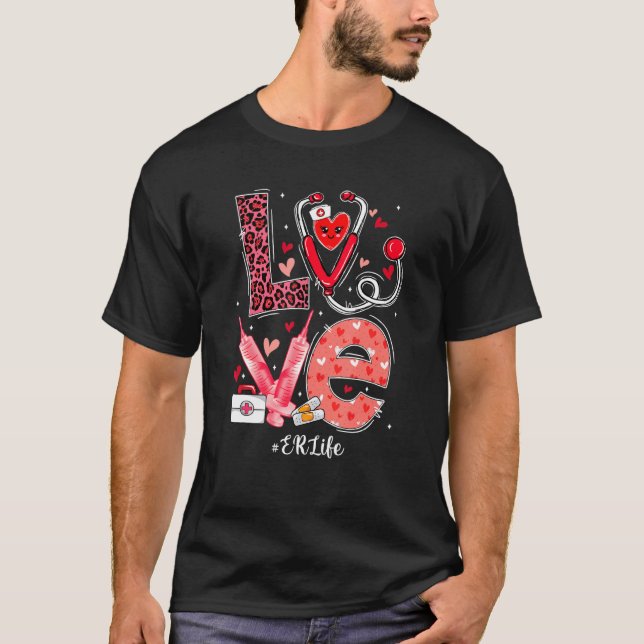 Camiseta Love Heart Stethoscope Er Life Funny Nurse Valenti (Anverso)