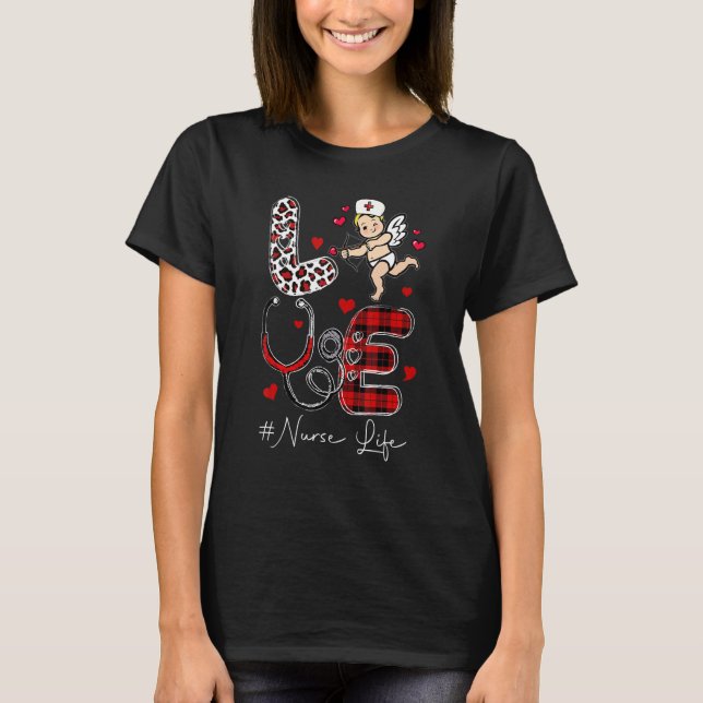 Camiseta LOVE Heart Stethoscope Nurse Life Funny Nurse Vale (Anverso)