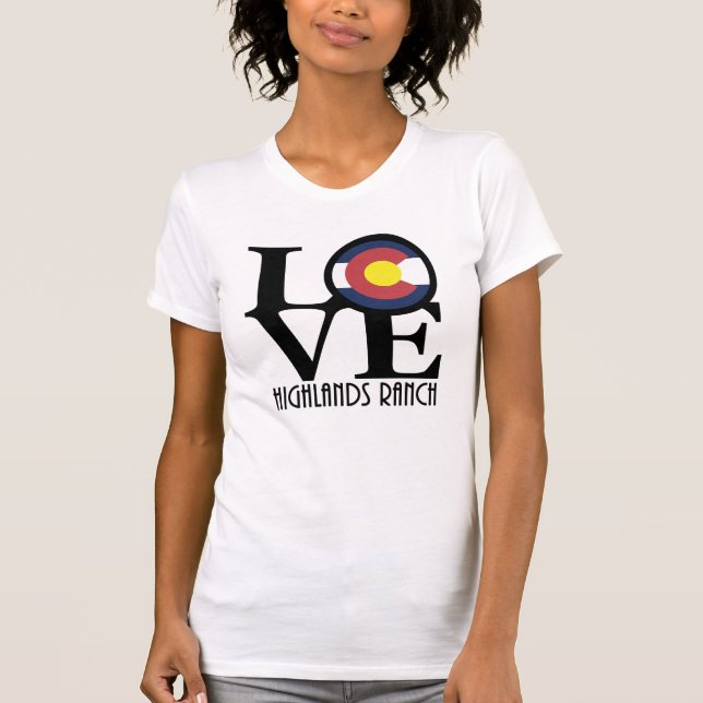 Camiseta LOVE Highlands Ranch Colorado (Anverso)