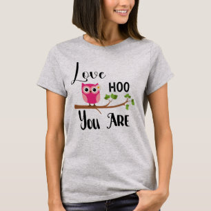 Camiseta Love Hoo You Are Pink Owl