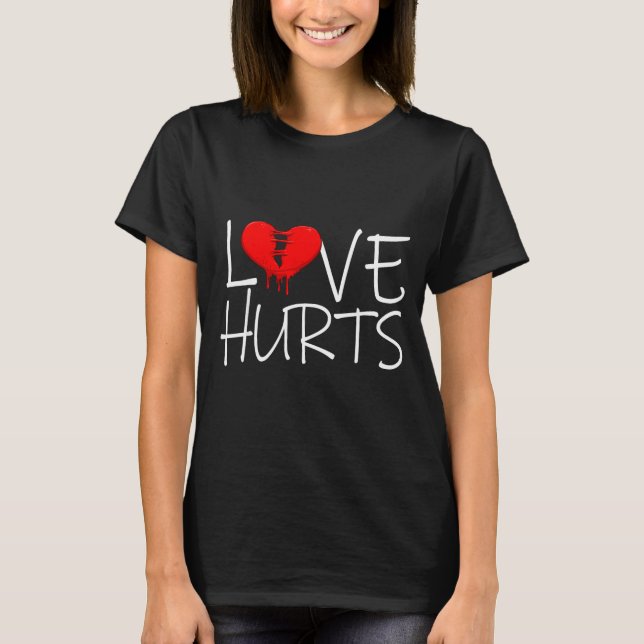 Camiseta Love Hurts Broken Heart Divorce Breakup Heartbroke (Anverso)