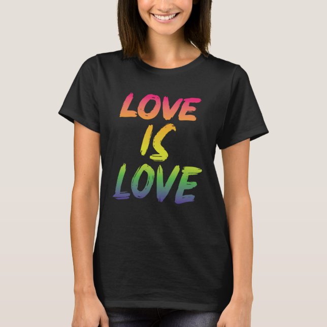 Camiseta Love is Love LGBTQIA2S+ Pride (Anverso)