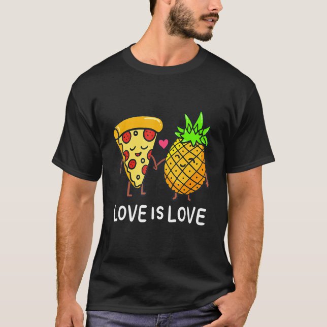 Camiseta Love Is Love Pineapple Pizza Foodie Lovely couple (Anverso)