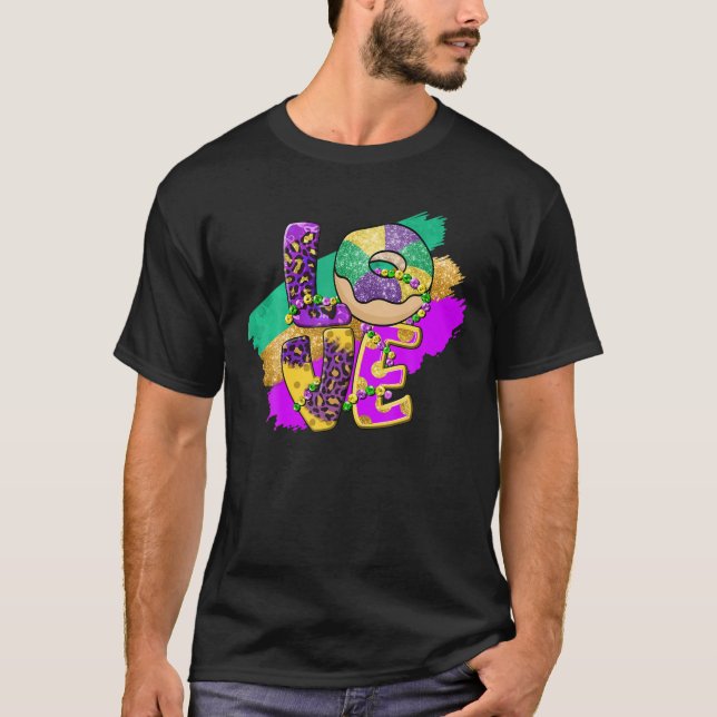 Camiseta LOVE King Cake Fun Donut Mardi Gras Mardi Fiesta I (Anverso)