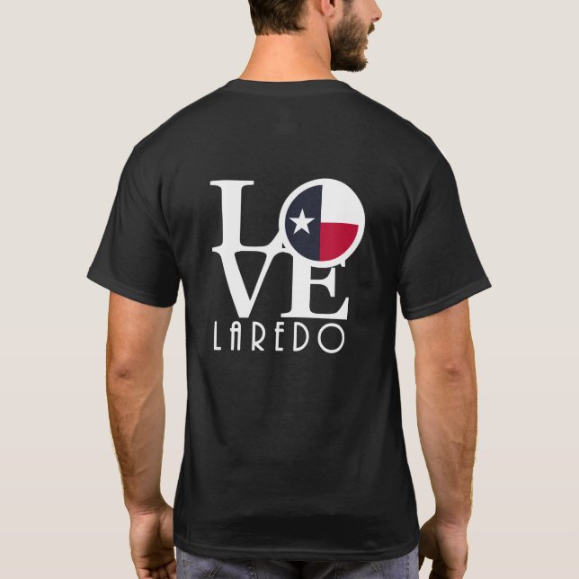 Camiseta LOVE Laredo Texas (impresión posterior) (Reverso)