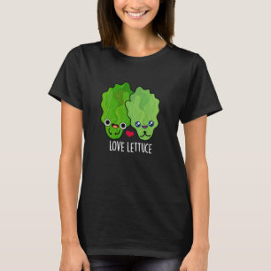 Camiseta Love Lettuce Funny Veggie Pun