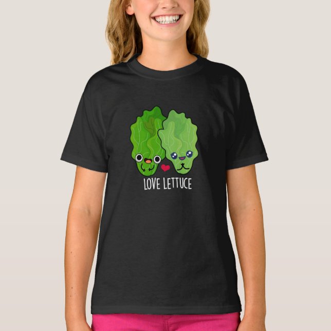 Camiseta Love Lettuce Funny Veggie Pun Dark BG (Anverso)