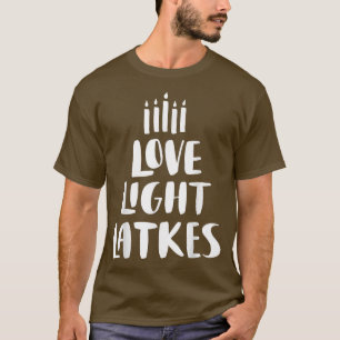 Camiseta Love Light Latkes Hanukkah 