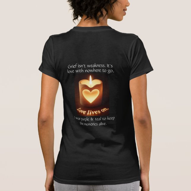 Camiseta Love Lives On – Grief Support Awareness T-Shirt (Reverso)