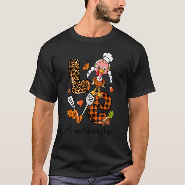 Camiseta Love Lunch Lady Leopard Pumpkin Turkey Fall Thanks (Anverso)