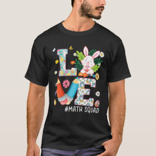 Camiseta Love Math Squad Bunny Easter Eggt Hunt Teacher Stu